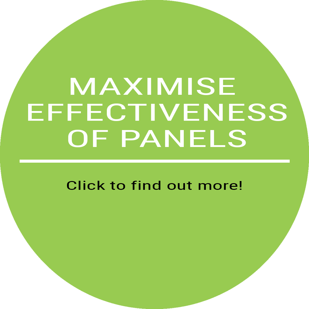 Maximise effectiveness of panels